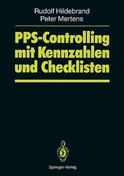 PPS-Controlling mit Kennzahlen und Checklisten