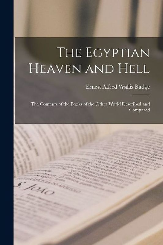 The Egyptian Heaven and Hell