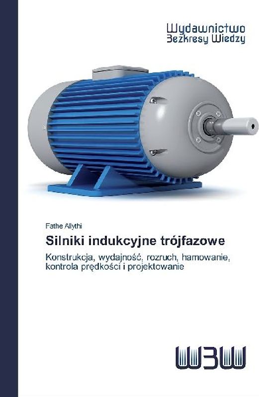 Silniki indukcyjne trójfazowe