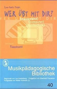 Wer übt mit Dir?. Musikmarkt, Computer, Musikschule. Beispiel: Pianoboard