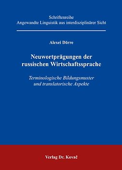 Neuwortprägungen der russischen Wirtschaftssprache