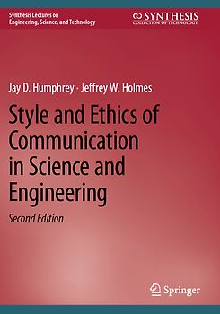Style and Ethics of Communication in Science and Engineering