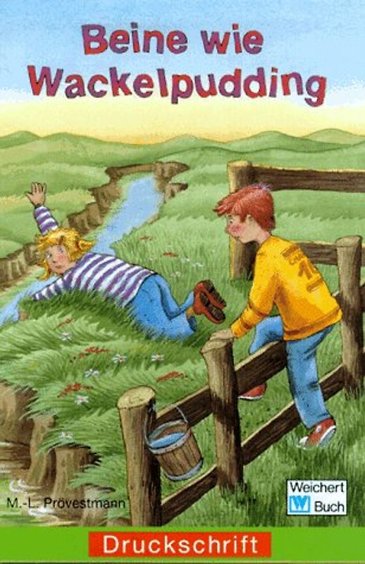 Beine wie Wackelpudding. In Druckschrift