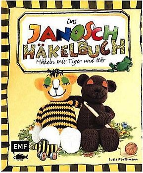 Das Janosch-Häkelbuch