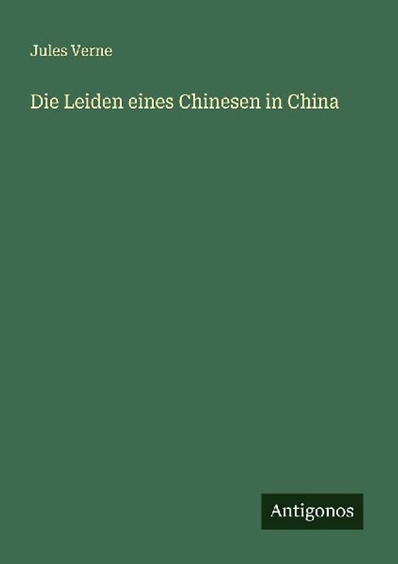 Die Leiden eines Chinesen in China