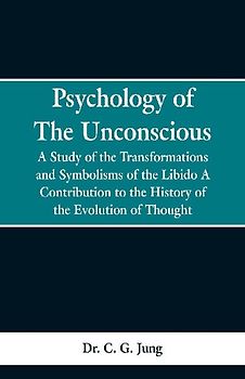 Psychology of the Unconscious