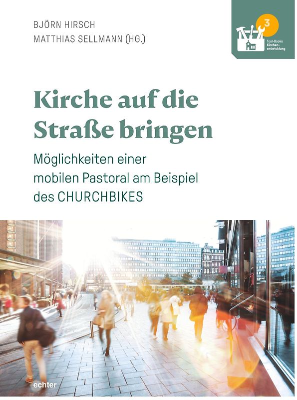 Kirche auf die Straße bringen