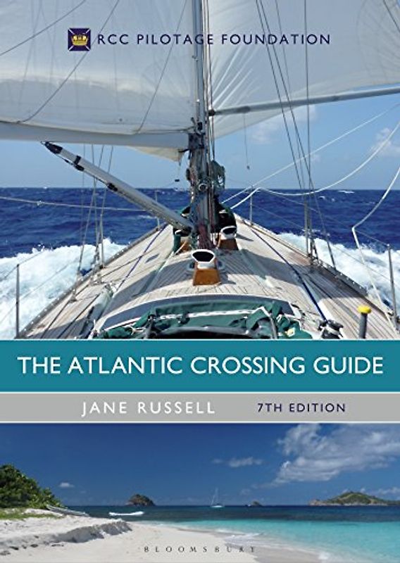 The Atlantic Crossing Guide 7th Edition