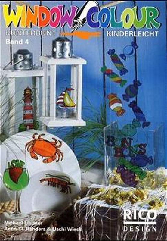 Window Colour. Kunterbunt und kinderleicht