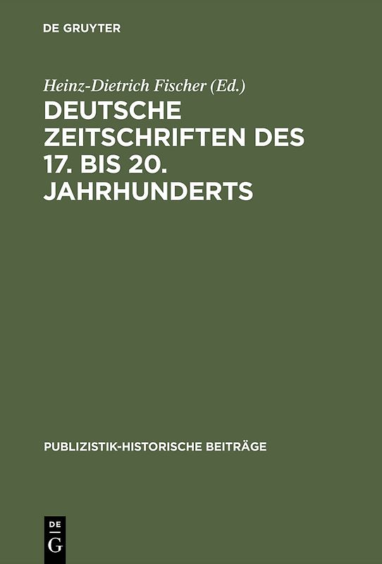 Deutsche Zeitschriften des 17. bis 20. Jahrhunderts