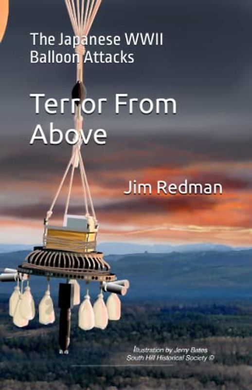 Terror From Above: The Japanese WWII Balloon Attacks