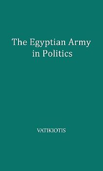 The Egyptian Army in Politics