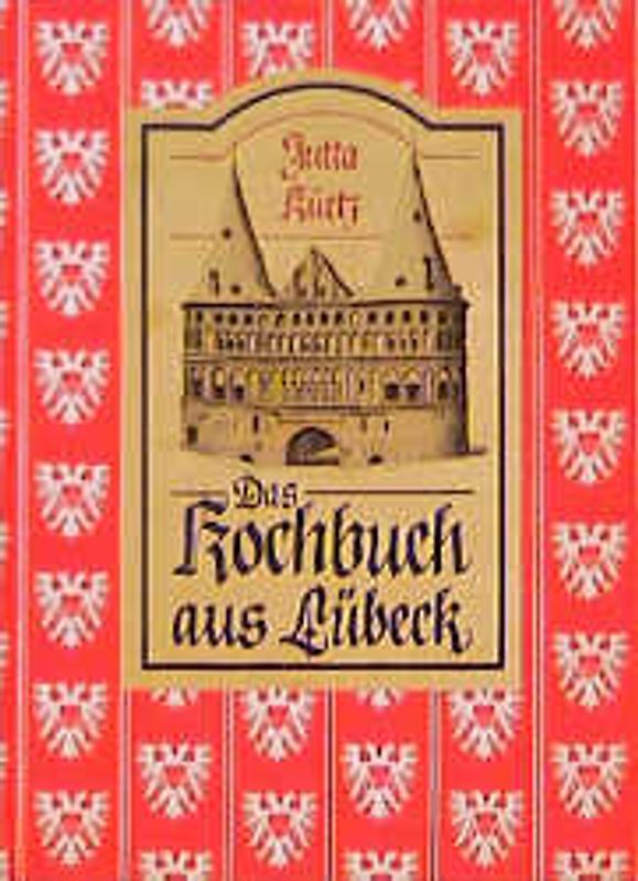 Das Kochbuch aus Lübeck