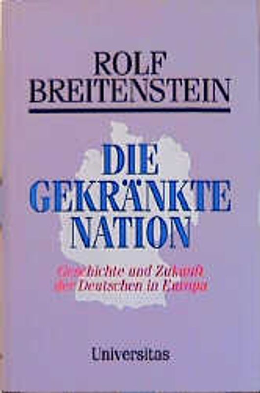 Die gekränkte Nation