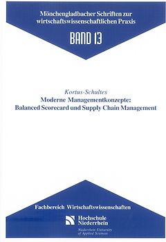 Moderne Managementkonzepte: Balanced Scorecard und Supply Chain Management