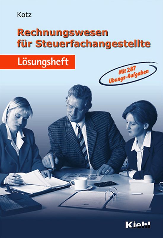 Lehrbücher für kaufmännische Ausbildungsberufe / Rechnungswesen für Steuerfachangestellte