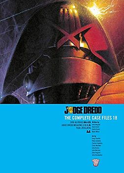 Judge Dredd: The Complete Case Files 18 (Volume 18)