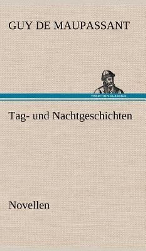 Tag- und Nachtgeschichten
