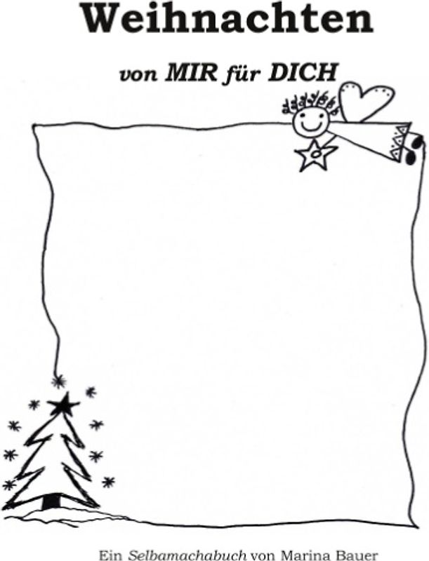 Weihnachten von MIR für DICH