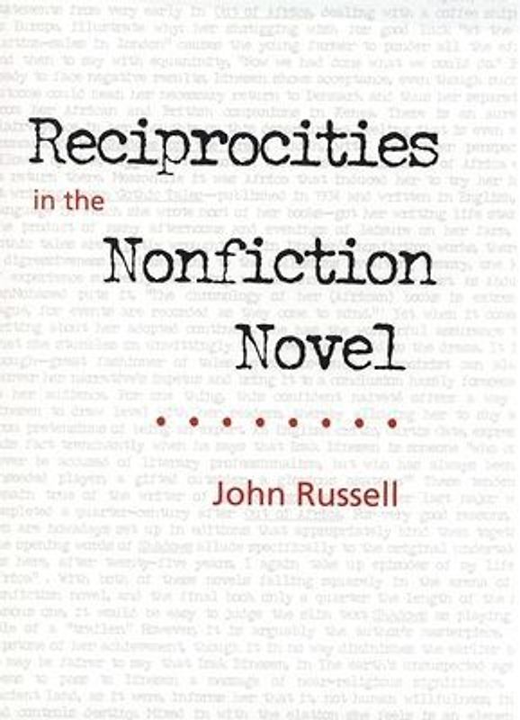 Reciprocities in the Nonfiction Novel