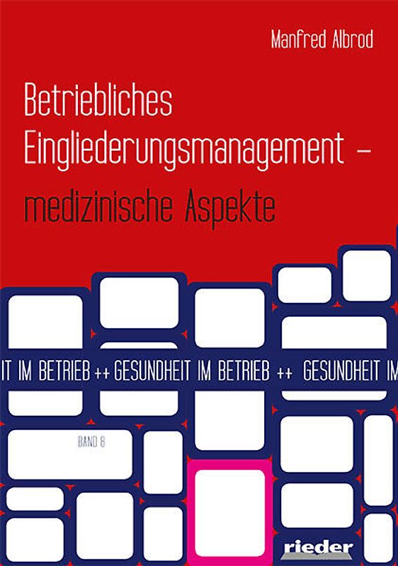 Betriebliches Eingliederungsmanagement