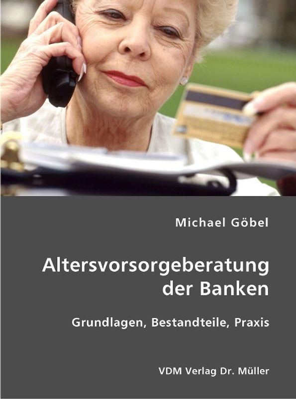 Altersvorsorgeberatung der Banken