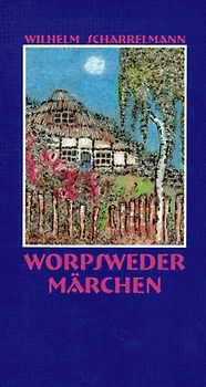 Worpsweder Märchen