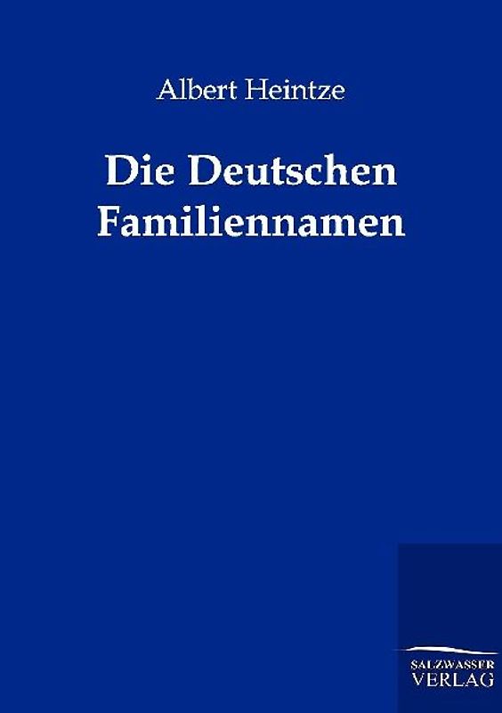 Die Deutschen Familiennamen