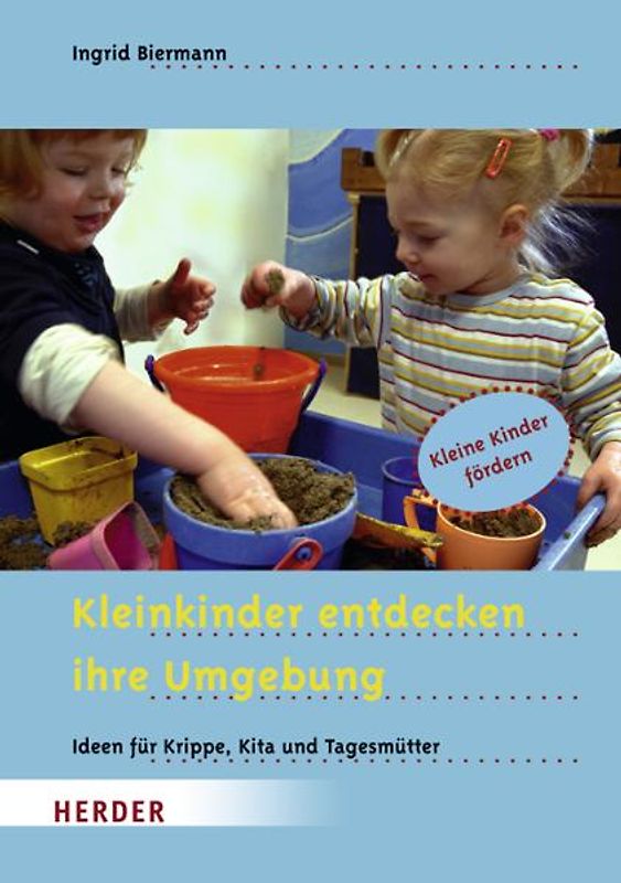 Kleinkinder entdecken ihre Umgebung