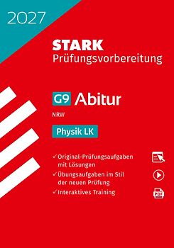 STARK Physik LK - Abitur 2027 NRW - Prüfungsvorbereitung