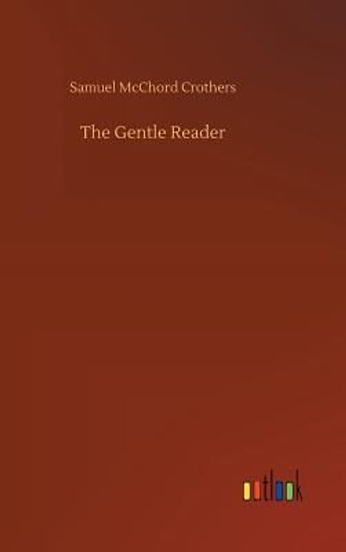 The Gentle Reader