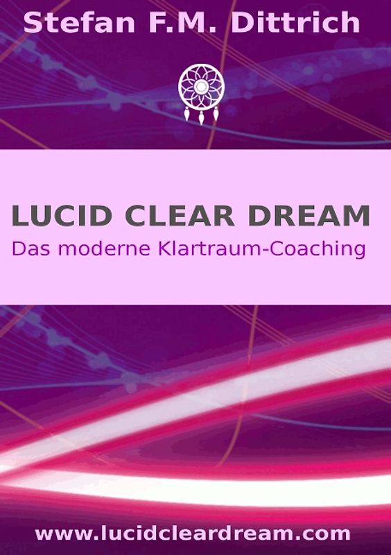 Lucid Clear Dream