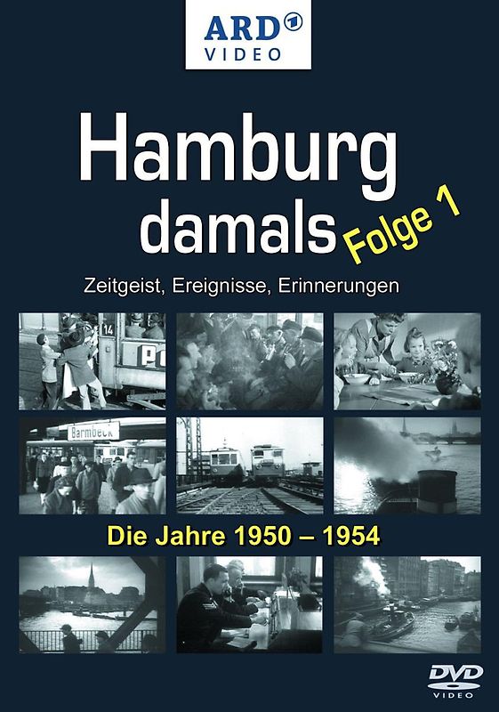 Hamburg damals - Folge 1: Die Jahre 1950 -1954 DVD