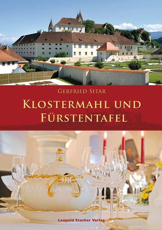 Klostermahl und Fürstentafel