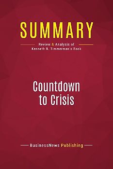 Summary: Countdown to Crisis