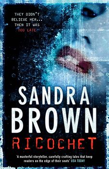 Ricochet - Sandra Brown [Paperback]