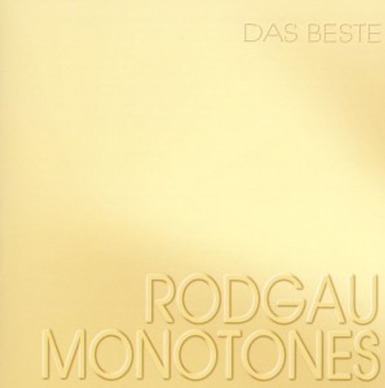Rodgau Monotones - Das Beste [2 CDs]