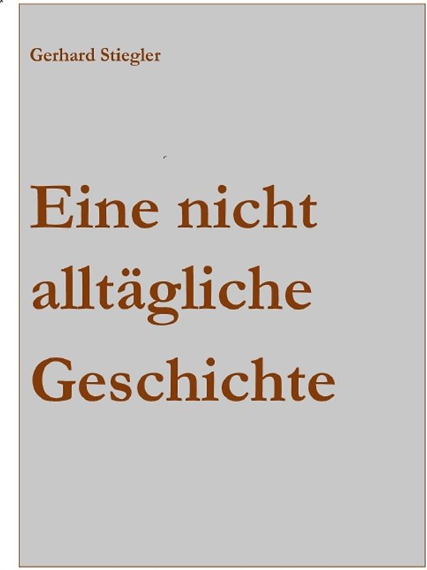 Eine nichtalltägliche Geschichte