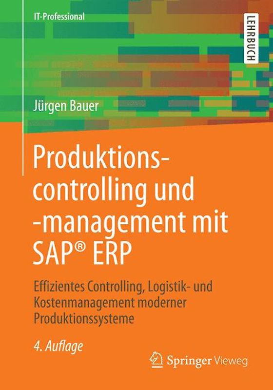 Produktionscontrolling und -management mit SAP® ERP