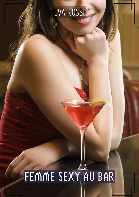 Femme Sexy au Bar