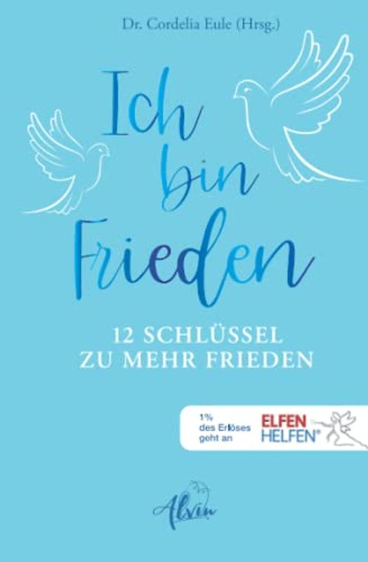 Ich bin Frieden
