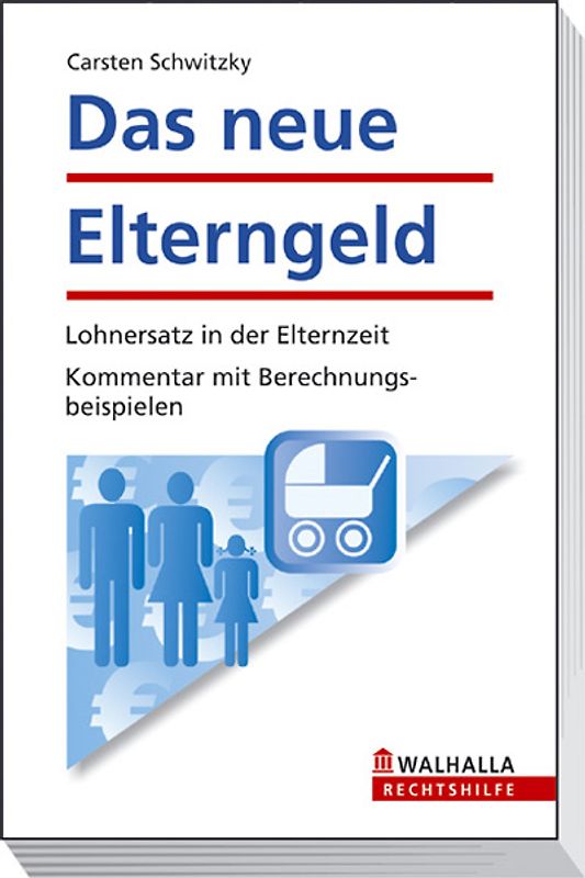 Das neue Elterngeld