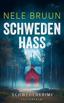 SchwedenHass (Schwedenkrimi)