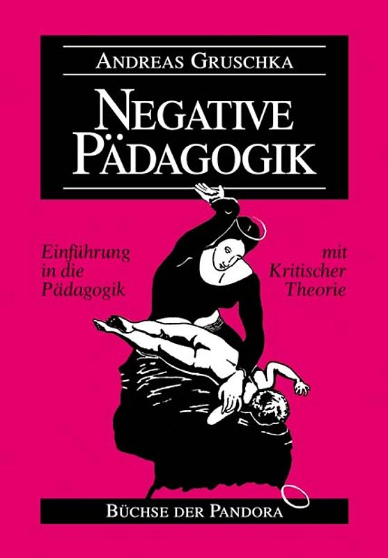 Negative Pädagogik