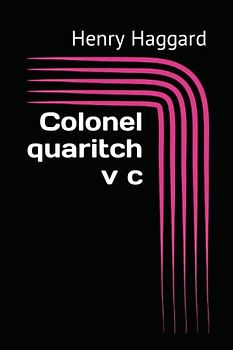 Colonel quaritch v c
