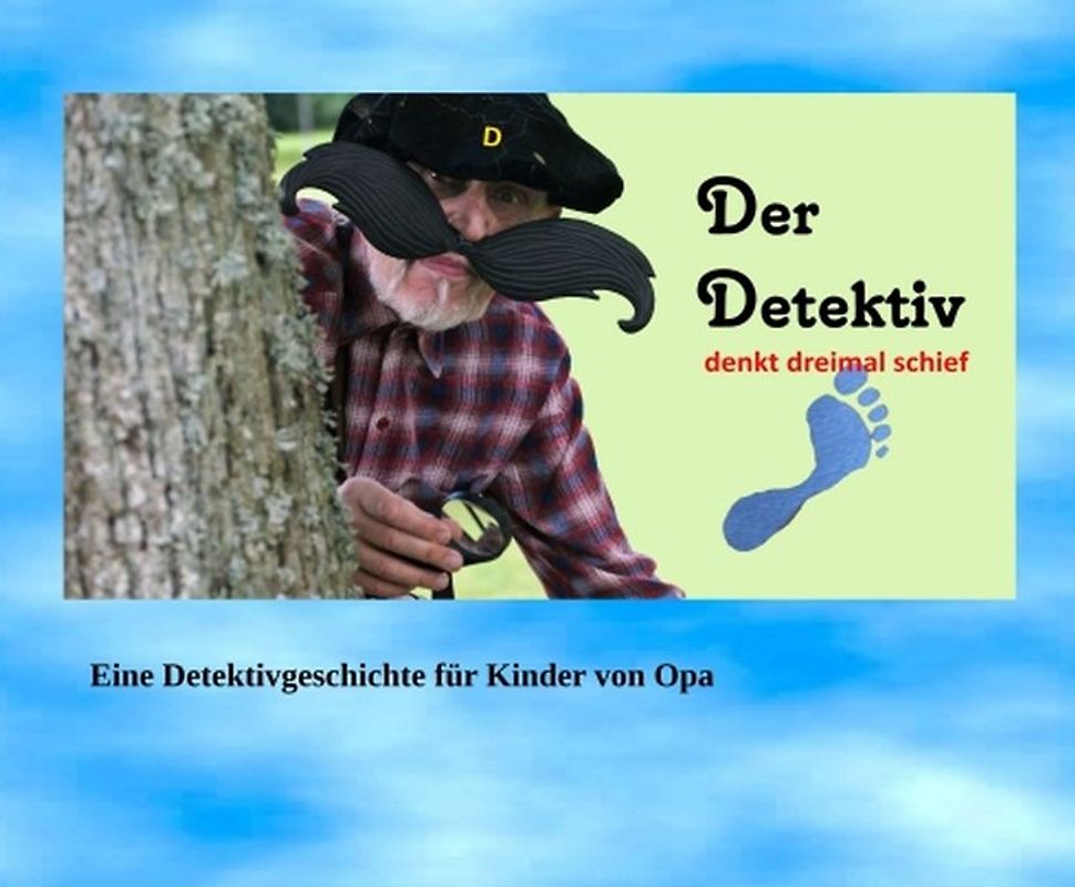 Der Detektiv denkt dreimal schief