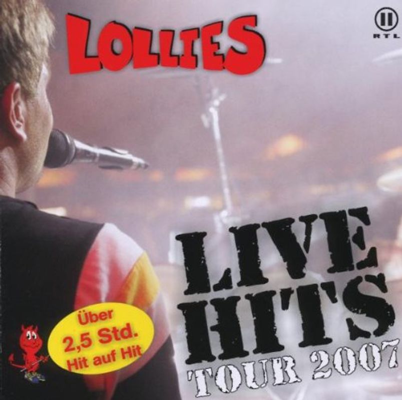 Lollies - Live Hits Tour 2007