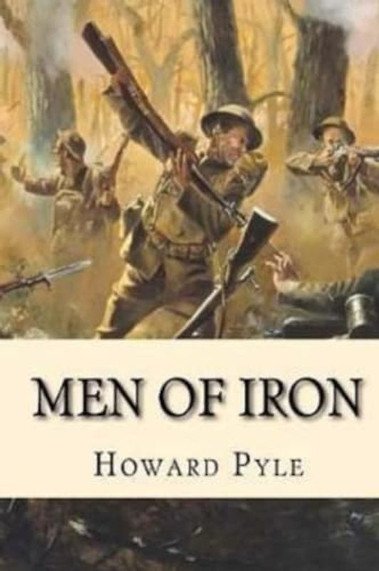 Men of Iron (Annotated)