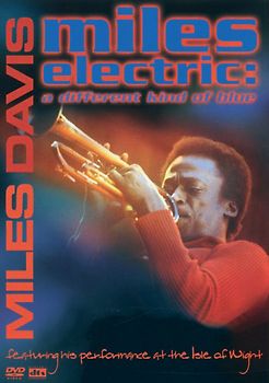 Miles Electric: A Different Kind Of Blue - Miles Davis DVD