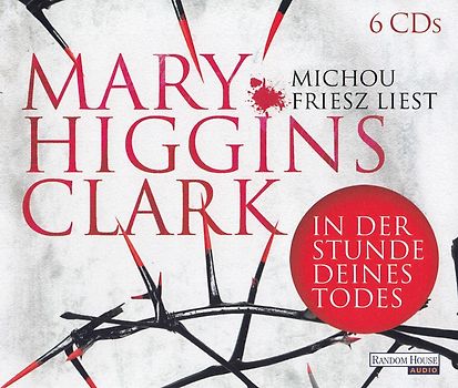 In der Stunde deines Todes - Mary Higgins Clark [6 CDs]